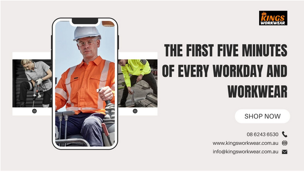 The first five minutes of every workday and workwear